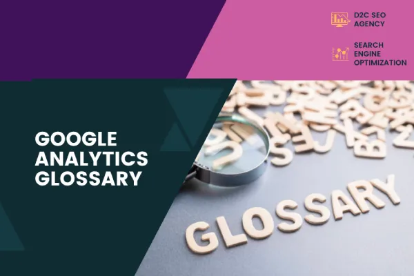 Google Analytics Glossary